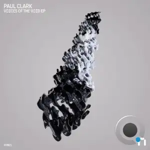 Paul Clark (UK) - Voices Of The Void (2025)