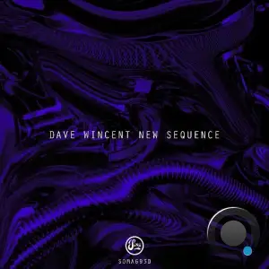Dave Wincent - New Sequence (2025)