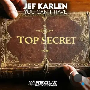 Jef Karlen - You Can't Have (2025)