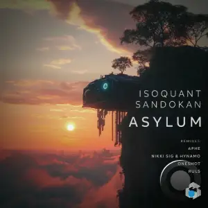 IsoQuant & Sandokan - Asylum (2025)