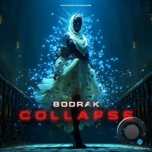 Bodrak - Collapse (2025)