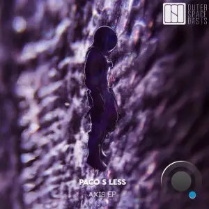 Paco S less - Axis (2025)
