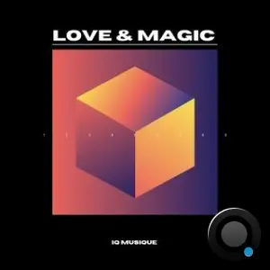 IQ Musique - Love & Magic (2025)