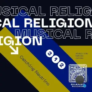 Musical Religion - Catching Neutrino (2025)
