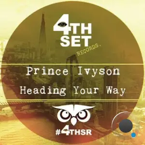 Prince Ivyson - Heading Your Way (2025)