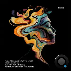 Paul Hazendonk & Return To Saturn - You Can Have It All (2025)