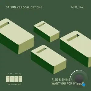 Saison x Local Options - Rise And Shine x Want You For Myself (2025)