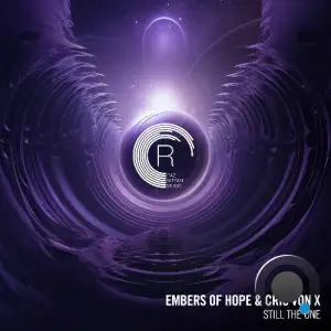 Embers Of Hope & Cris Von X - Still The One (2025)