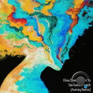 Elias Doré & Anni Yu - Sie berührt mich (Aamiq Remix) (2025)