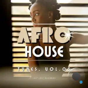 Afro House Tunes, Vol. 05 (2025)