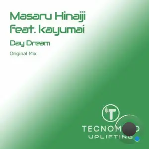 Masaru Hinaiji Feat Kayumai - Day Dream (2025)