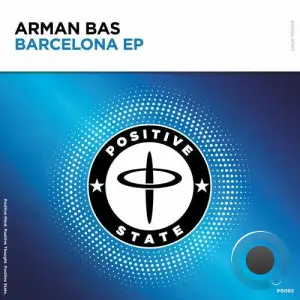 Armin Bas - Barcelona Ep (2025)