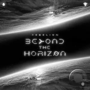 Rebelion - Beyond The Horizon (2025)