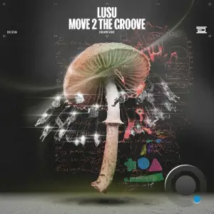 LUSU - Move 2 the Groove (2025)