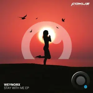Weynorx - Stay With Me (2025)