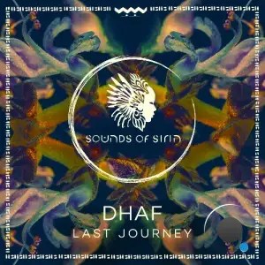 DHAF - Last Journey (2025)