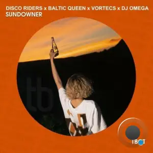 Disco Riders x Baltic Queen x DJ Omega - Sundowner (2025)