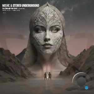 Moshic & Stereo Underground - See Through Your Heart (2025)