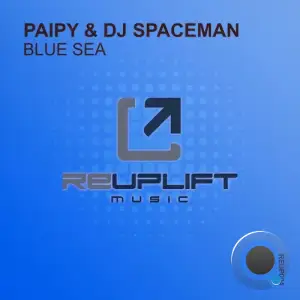 Paipy & DJ Spaceman - Blue Sea (2025)