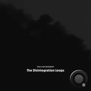 William Basinski - The Disintegration Loops (Arcadia Archive Edition) (2025)