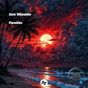 Alex Mitsenko - Paradise (2025)
