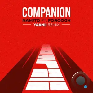 Namito ft. Foroogh - Companion Yashii Remix (2025)