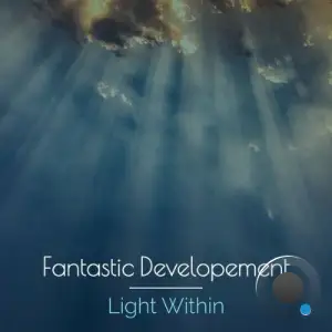Fantastic Developement - Light Within (2025)