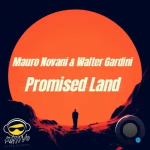 Mauro Novani & Walter Gardini - Promised Land (2025)