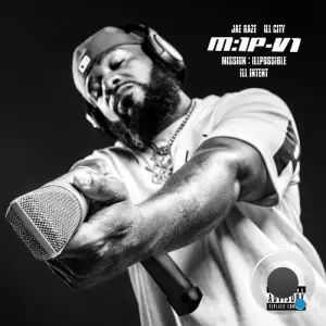 Jae Haze - Mission Illpossible (2025)