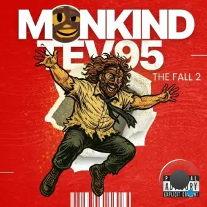 Mankind And Tev95 - The Fall 2 (2025)