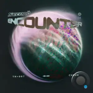 Choke - Second Encounter (2025)