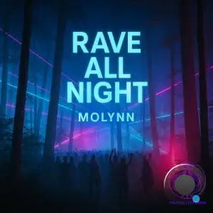 Molynn - Rave all Night (2025)