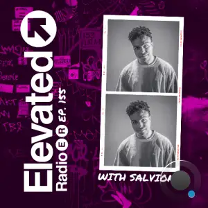 Salvione - Elevated Radio 155 (2025-11-16)