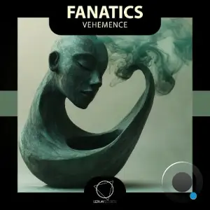 Fanatics - Vehemence (2025)