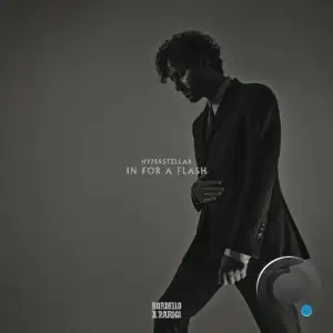 Hyperstellar - In For A Flash (2025)