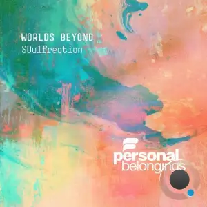 Soulfreqtion - Worlds Beyond (2025)
