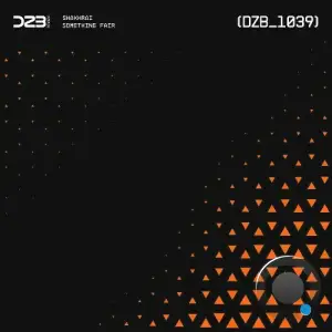 Shakhrai - Something Fair (2025)