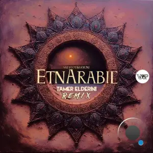 Salvo Migliorini - EtnArabic (Tamer ElDerini Remix) (2025)