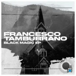 Francesco Tamburrano - Black Magic (2025)