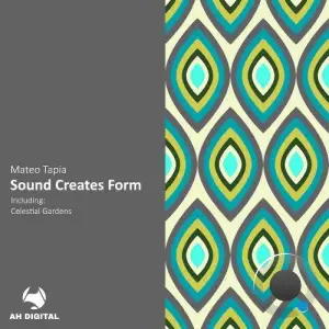 Mateo Tapia - Sound Creates Form (2025)