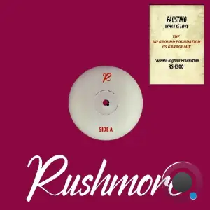 Faustino - What Is Love (Nu Ground Foundation US Garage Mix) (2025)