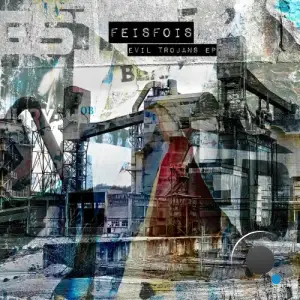 Feisfois - Evil Trojans (2025)