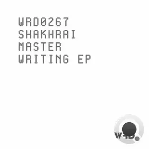 Shakhrai - Master Writing (2025)