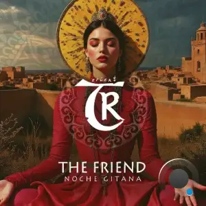 The Friend - Noche Gitana (2025)