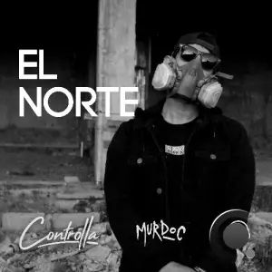 MurdocMx - El Norte (2025)