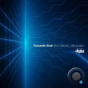 Facundo Sval - Blue Electric | Akhnaten (2025)