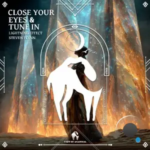 Lightning Effect, Steven Flynn - Close Your Eyes & Tune In (2025)