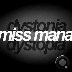 Miss Mana - Dystonia (Dystopia) (2025)