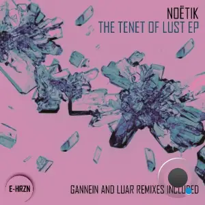 Noetik - The Tenet of Lust (2025)