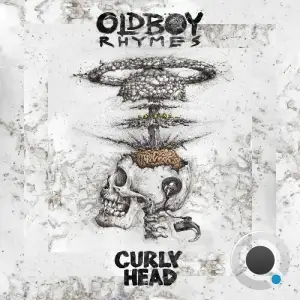 OldBoy Rhymes - Curly Head (2025)